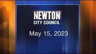 Newton City Council - May 15, 2023