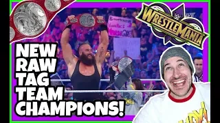 Reaction | NEW RAW TAG TEAM CHAMPIONS!!! Braun Strowman & Nicholas | WWE Wrestlemania 34 New Orleans
