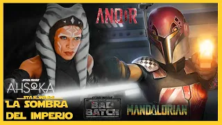 Gigantes Noticias de Ahsoka + Mandalorian 3 + Bad Batch 2 y las Series de Star Wars