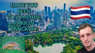 FIRST Impressions of LUMPHINI Park in BANGKOK THAILAND 🇹🇭