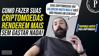 Como Fazer suas CRIPTOMOEDAS RENDEREM MAIS sem Gastar Nada! (POUPANÇA PARA CRIPTOMOEDAS BINANCE)