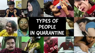 Types Of People In Quarantine #StayHome