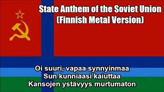 State Anthem of the Soviet Union (Finnish Metal Version) - Nightcore Style With Lyrics