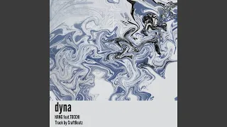 dyna (feat. TOCCHI)