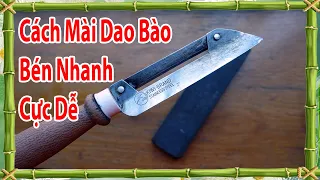 Cách mài dao bào 2 lưỡi nhanh bén và dễ dàng nhất mà ít ai biết, How to sharpen a 2-blade knife