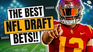 The Best Bets for the 2024 NFL Draft! | Everything You Need to Know!