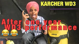 Karcher WD3 multi-purpose vacuum cleaner performance after 1 year