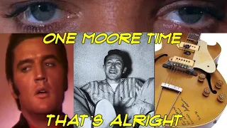 Elvis Through His Eyes..Just One Moore Time..That’s Alright