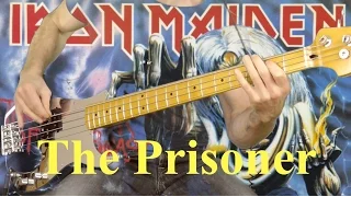 The Prisoner   IRON MAIDEN   Bass cover by DIDJE59