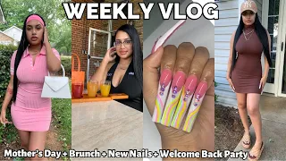 WEEKLY VLOG | MOTHERS DAY + BRUNCH WITH SISTERS + NEW NAILS + WELCOME BACK PARTY & MORE