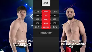 Станислав Власенко vs. Гаджимурад Хирамагомедов | Stanislav Vlasenko vs. Gadzhimurad Khiramagomedov