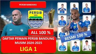 RESMI - DAFTAR PEMAIN BARU PERSIB BANDUNG MUSIM 2024/2025 - KABAR PERSIB - BERITA PERSIB - PERSIB