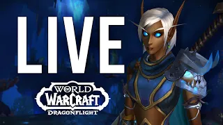 PATCH 10.2.7 IS HERE! POSSIBLY NEW ALPHA BUILD TODAY OR TOMORROW! - WoW: Dragonflight (Livestream)