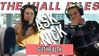 Viall Files Episode 97: Ask Nick - Gut Health with Maria Viall