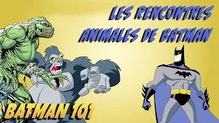 Les Rencontres Animales De Batman | Batman 101 en Français | DC Kids
