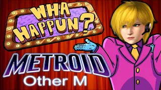 Metroid Other M - What Happened?