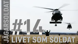 Jägarsoldat #14 - Livet som soldat