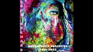 Bone Orchard - UNFINISHED BUSINESS (full album) 2022