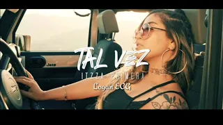Itzza Primera - Tal Vez (Audio Oficial)