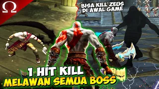 1 HIT KILL MELAWAN SEMUA BOSS GOD OF WAR 1 & 2