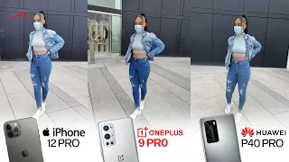 OnePlus 9 Pro vs iPhone 12 Pro vs Huawei P40 Pro Camera Blind Test