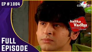 Jagdish नौकरी खोने से है परेशान | Balika Vadhu | बालिका वधू | Full Episode | Ep. 1004