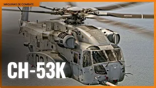 CH-53K - O MAIS PODEROSO HELICÓPTERO DA MARINHA AMERICANA !