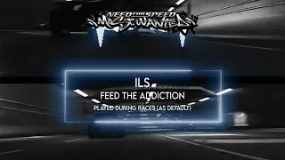 Ils - Feed The Addiction | Need For Speed Most Wanted™ | Official Soundtrack
