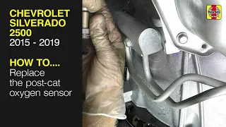 Chevrolet Silverado 2500 (2015 - 2019) - Replace the oxygen sensor
