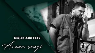 Mirjon Ashrapov - Arzon sevgi | Арзон севги (Audio 2021)