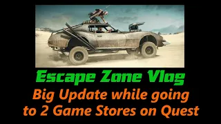 Big Update while Going to 2 Game Stores, Escape To Gaming