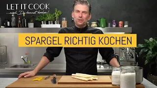 Nie wieder Spargel verkochen. Spargel schälen und richtig kochen