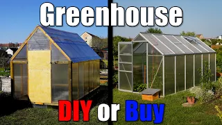 Greenhouse || DIY or Buy || Building a STURDY DIY Greenhouse in 5 days!