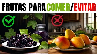 8 Frutas Saludables que Deberías Comer y 8 que No Deberías