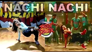 Nachi Nachi Song Dance: Street Dancer 3D | Shraddha K & Nora F Steps| Neeti M,Dhvani