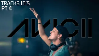 TRACKS ID's Pt.4 - AVICII