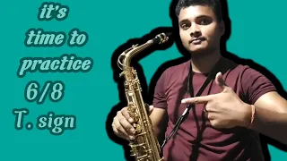 6/8 T.sing practice on saxophone #Diwakar saxophone #western #saxophoneworld #music