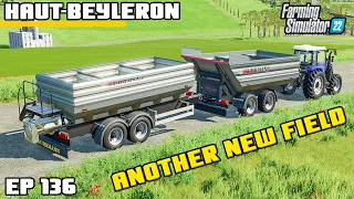 UNEXPECTED FIELD PURCHASE! WORTH IT? | Farming Simulator 22 - Haut-Beyleron | Episode 136