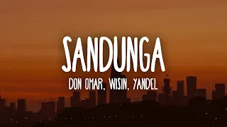 DON OMAR, WISIN, YANDEL - SANDUNGA (Letra/Lyrics)