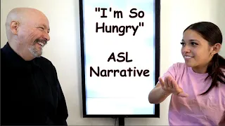 I'm Hungry! (An instructional ASL video) (story)(Lesson 07)(ASL University)(Lifeprint.com)(Dr. Bill)