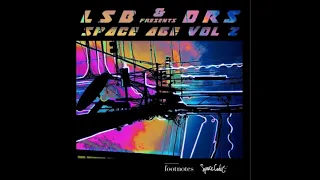 DRS & LSB - Space Age Vol. 2