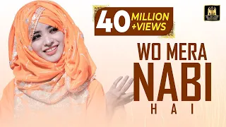 Laiba Fatima |New Naat 2021|Wo Mera Nabi Hai |Official video | Best Female Naat |Aljilani Production