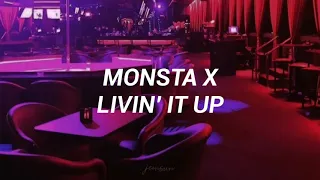 MONSTA X - Livin' It Up (Sub Español)