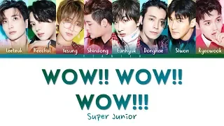 SUPER JUNIOR - 'WOW WOW WOW' Lyrics (Color Coded Kan/Rom/Eng/가사) | by VIANICA