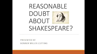 Bonner Miller Cutting – Reasonable Doubt About Shakespeare?