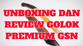 UNBOXING DAN REVIEW GOLOK SEMBELIH SAPI PREMIUM