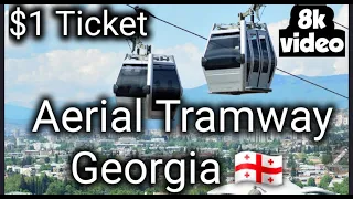 Aerial Tramway Tblisi Georgia 🇬🇪 || Best city view ticket prices $1 || cable car experince best ride