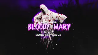 Lady Gaga - Bloody Mary TikTok (Matson Bootleg V2)