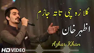 Pashto best GhazaL !! Gula za che tata jarrm !! Azhar khan !!