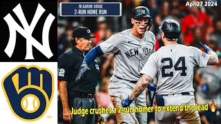 Yankees vs. Brewers Game Highlights , Apr 27 2024 | Judge crushes a 2-run homer to extend the lead 🔥